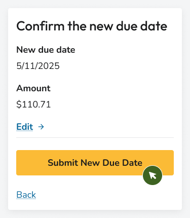 Captura de pantalla del tercer paso en el Resumen del plan de pago del recorrido del cliente en la fecha de vencimiento de pge.com. Los usuarios pueden confirmar, editar y enviar una nueva fecha de vencimiento.